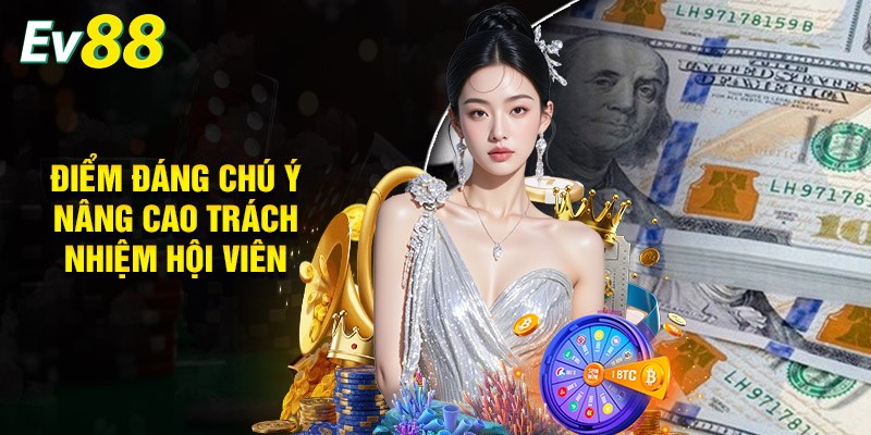 Những Điểm Đáng Chú Ý Nâng Cao Trách Nhiệm Hội Viên